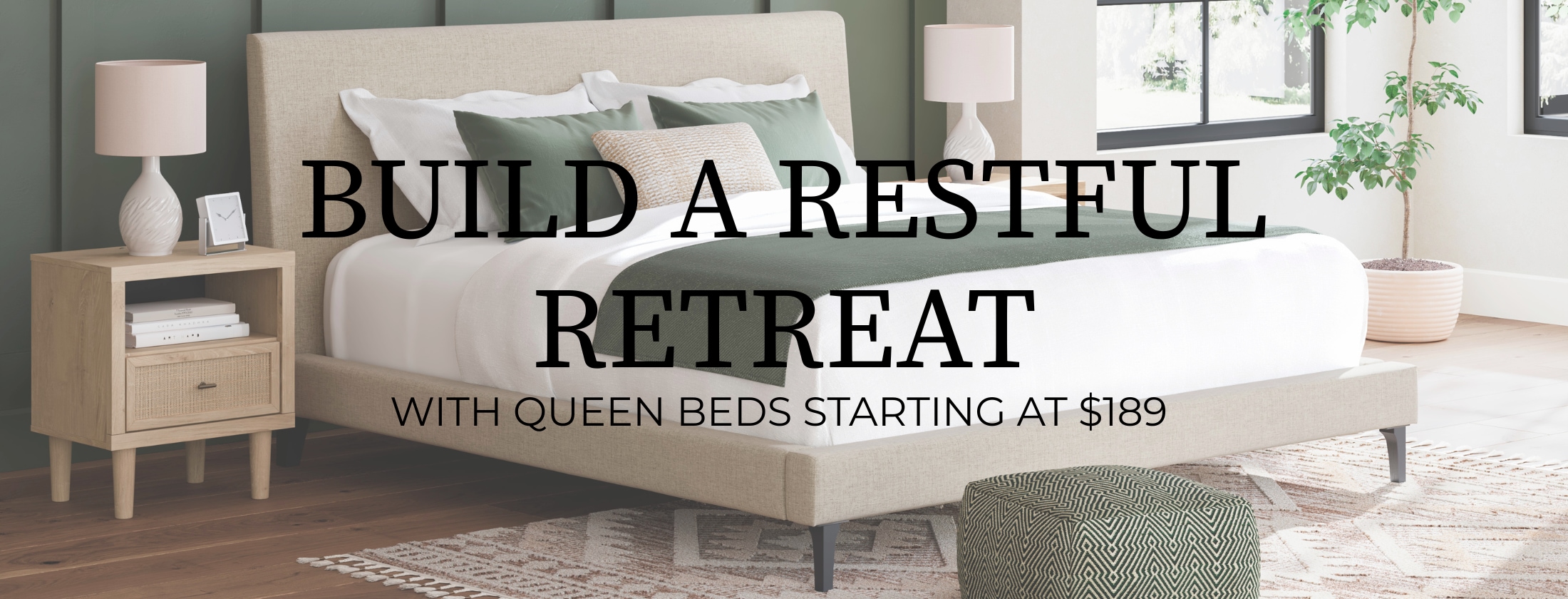 BEDS STARTING AT $189